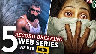 TOP 5 Indian WEB SERIES Beyond Imagination😳IMDB Highest Rating Part 6 [upl. by Oshinski79]