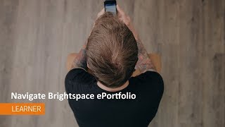 ePortfolio  Navigate Brightspace ePortfolio  Learners [upl. by Assehc]