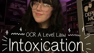 Intoxication A Level Law Revision OCR content [upl. by Srini]