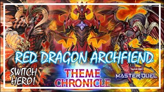 RED DRAGON ARCHFIEND THEME CHRONICLE FESTIVAL 2024 YuGiOh Master Duel reddragonarchfiend [upl. by Boar]