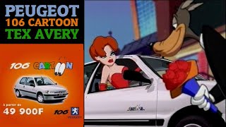 PEUGEOT 106 CARTOON TEX AVERY  PUB  RTL9  02021999 [upl. by Greysun]