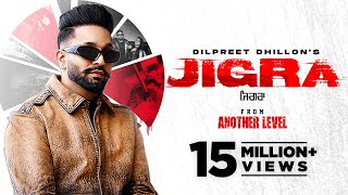 Dilpreet Dhillon  Jigra HD Video  2023  Desi Crew  Latest Punjabi Song  New Punjabi Song 2023 [upl. by Yhtac995]