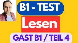 Das ist neu  GAST DTZ B1 Lesen Teil 4  Deutsch lernen  B1 Prüfung Leseverstehen Mit Lösungen [upl. by Winter426]