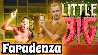 LITTLE BIG – FARADENZA REACTION [upl. by Socrates]