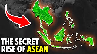 The Secret Rise of ASEAN as a Global Superpower [upl. by Enreval]