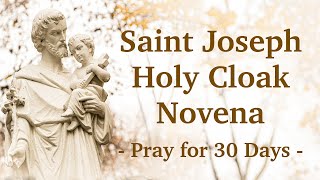 Saint Joseph Holy Cloak Novena  Pray for 30 Days  Dave and Joan Maroney [upl. by Moyer]