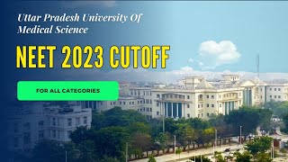 Mbbs cutoff Neet 2023  Saifai Medical College cutoff 2023 [upl. by Narah975]