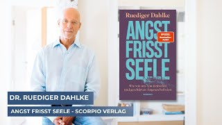 Angst frisst Seele  Das neue Buch von Ruediger Dahlke [upl. by Elleon635]