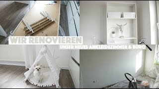 WIR RENOVIEREN  UNSER NEUES ANKLEIDEZIMMER amp BÜRO [upl. by Krock]