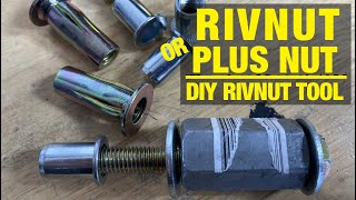 Rivnuts or Plus Nuts for your next DIY project  DIY Rivnut Install tool [upl. by Komsa]