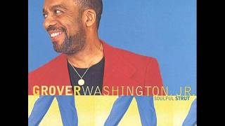 Grover WashingtonjrSoulful Strut [upl. by Eyde]