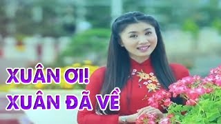 Mùa Xuân Ơi Xuân Xuân Ơi Xuân Đã Về  Nguyệt Ánh Official MV HD [upl. by Hannavas910]