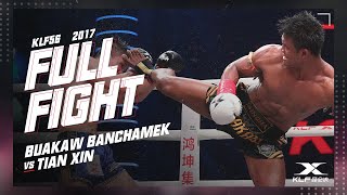 KLF 56 Buakaw Banchamek vs Tian Xin FULL FIGHT2017 [upl. by Ahselef]