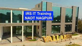 IRS IT TRAINING NADT Nagpur campus tourACPpawan DSPpawan IPS ias UPSC IRS ifs civilservices [upl. by Nanice927]