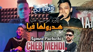 Cheb MEHDi 2024 • هدرولها فيا 🎹 Aymen Pachichi © DJ ILyas  Live Succès TikTok 🔥 [upl. by Ahsemrak919]