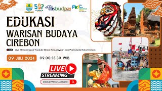 EDUKASI WARISAN BUDAYA CIREBON 2024 [upl. by Hadden]