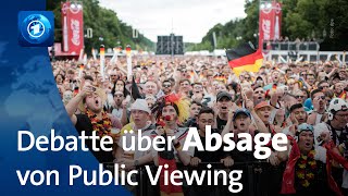 Debatte über Absage von Public Viewing zur FußballWM [upl. by Sucramraj437]