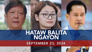 UNTV Hataw Balita Ngayon  September 23 2024 [upl. by Karie504]