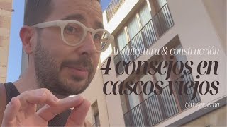 Consejos para construir y reformar casas en un casco viejo o centro antiguo [upl. by Novihs]