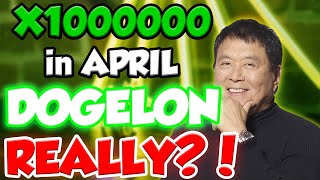 DOGELON IN APRIL WILL SHOCK EVERYONE HERES WHY  DOGELON PRICE PREDICTIONS amp NEWS [upl. by Nyliuqcaj]