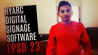 Episode 23  Ryarc Digital Signage Software [upl. by Bonneau]