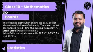 The following distribution shows the daily pocket allowance of children of a locality The mean p [upl. by Ferris731]