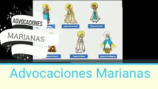 Las Advocaciones Marianas [upl. by Orlov]