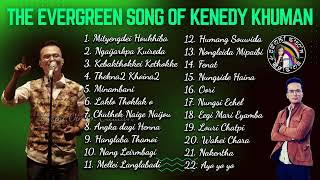 Evergreen song of Kenedy Khuman [upl. by Eecyal]