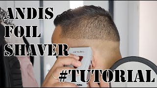 ANDIS FOIL SHAVER OVERLOOP TUTORIAL [upl. by Heidt]