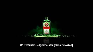 Da Tweekaz  Jägermeister Bass Boosted [upl. by Lidda]