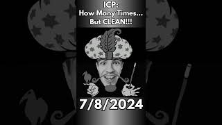 ICP How Many Times BUT CLEAN clean rap geo hiphopgroup music insaneclownposse cleanhiphop [upl. by Riplex]