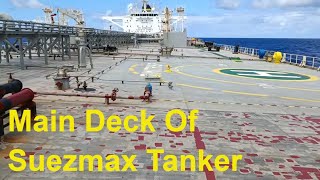 Short Trip Along the Main Deck of Suezmax Tanker [upl. by Mccarty]