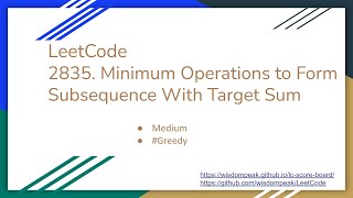 【每日一题】LeetCode 2835 Minimum Operations to Form Subsequence With Target Sum [upl. by Haelem808]