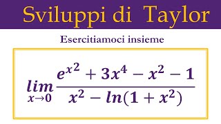 Sviluppo in serie di Taylor  Esercizio 3 [upl. by Ridley]