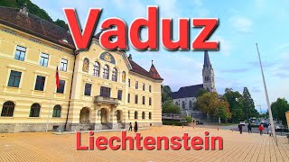 Vaduz Liechtenstein 4K Video a relaxing walk of the City Vaduz Vaduz Castle Liechtenstein [upl. by Illoh643]