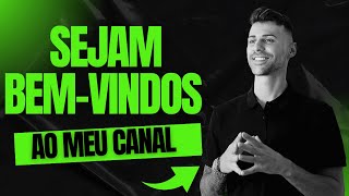 Sejam BEMVINDOS AO MEU CANAL [upl. by Elyrpa660]