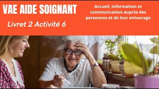 VAE aide soignant livret 2 activité 6 [upl. by Heber944]