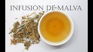 Como prepara té de malva y algunos beneficios de tomar esta infusión para la salud del cuerpo [upl. by Gellman]