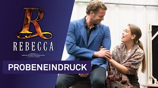 REBECCA im Raimund Theater  Probeneindruck [upl. by Reedy]