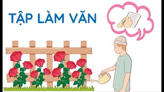 Tập làm văn  Tiếng Việt 4 Kết nối tri thức với cuộc sống OLMVN [upl. by Ennaira313]