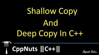 Shallow Copy And Deep Copy In C [upl. by Laurette]