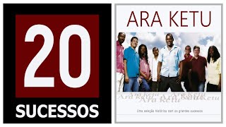 Araketu   Só As Melhores    20 Sucessos [upl. by Nasya]