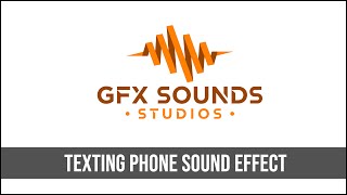 Texting Phone Sound Effect [upl. by Yenruogis]