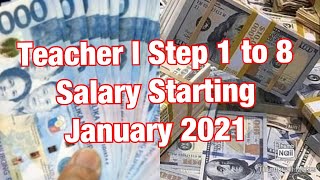 Teacher 1 step 1 to 8  Salary starting January 2021 [upl. by Flagler]