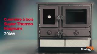 Cuisinière à bois Super Thermo Magnum 20kW  MBS [upl. by Eade]