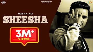 ✍ Masha Ali  Sheesha  Lyrics  HD Audio Brand New Punjabi Song 2014 [upl. by Nahgem]