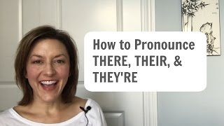 How to Pronounce THERE THEIR THEYRE  American English Homophone Pronunciation learnenglish [upl. by Judson]