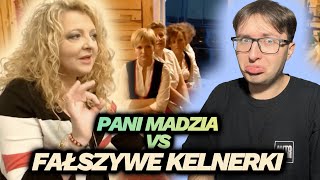 PANI MADZIA VS FAŁSZYWE KELNERKIkuchenne rewolucje [upl. by Eaton]