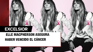 Elle Macpherson asegura haber vencido el cáncer [upl. by Jeramey]