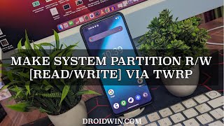 How to Make System Partition Read Write RW via TWRP [upl. by Gherardi67]